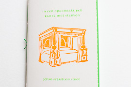 Johan Sebastiaan Stuer, In een opgemaakt bed kan ik niet sterven, photo-1