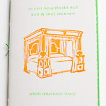 Photo : Johan Sebastiaan Stuer, In een opgemaakt bed kan ik niet sterven