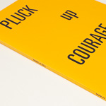 Photo : Lise Duclaux, Pluck up courage