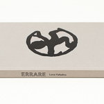 Photo : Lucia Palladino, Errare